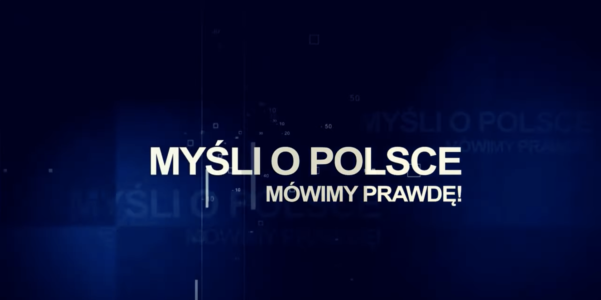 Заставка передачи Myśli o Polsce со слоганом «Мы говорим правду!» Скриншот YouTube